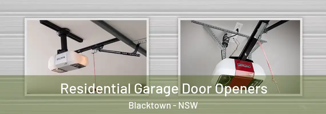  Residential Garage Door Openers Blacktown - NSW