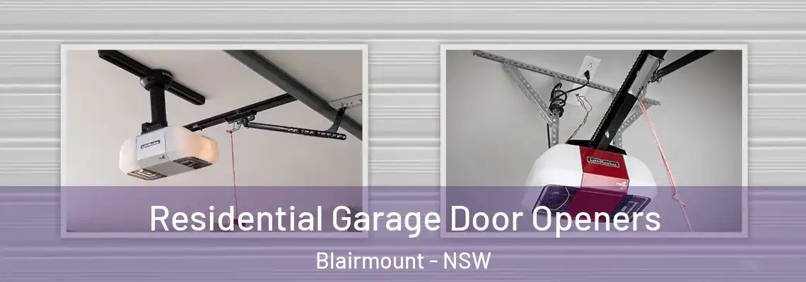  Residential Garage Door Openers Blairmount - NSW