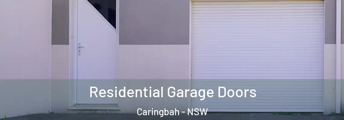  Residential Garage Doors Caringbah - NSW