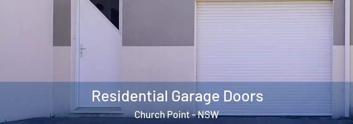  Residential Garage Doors Church Point - NSW