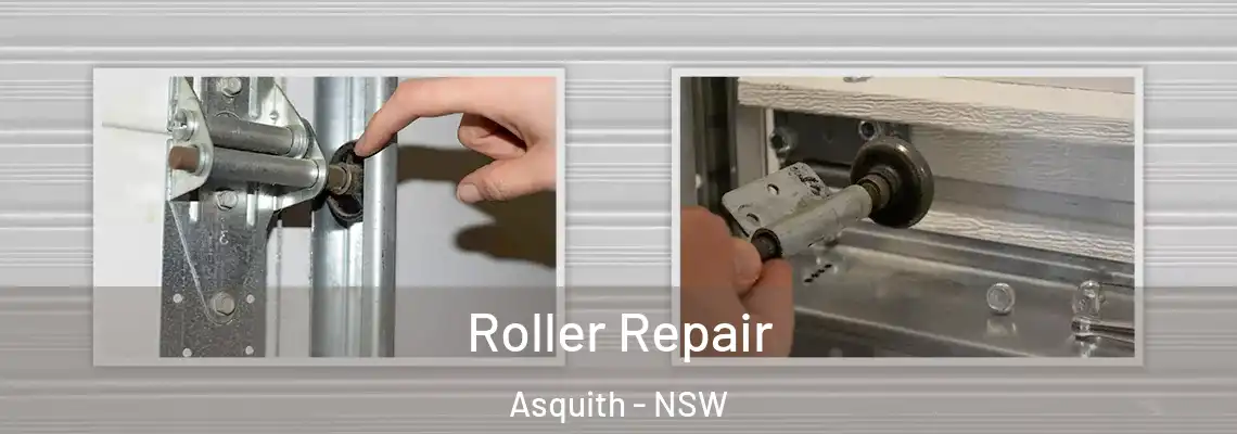  Roller Repair Asquith - NSW