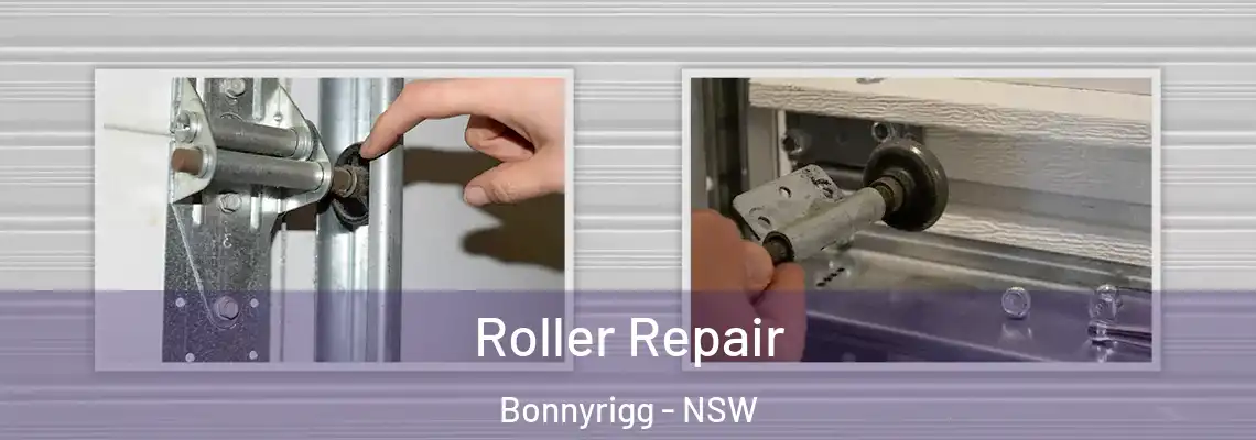  Roller Repair Bonnyrigg - NSW