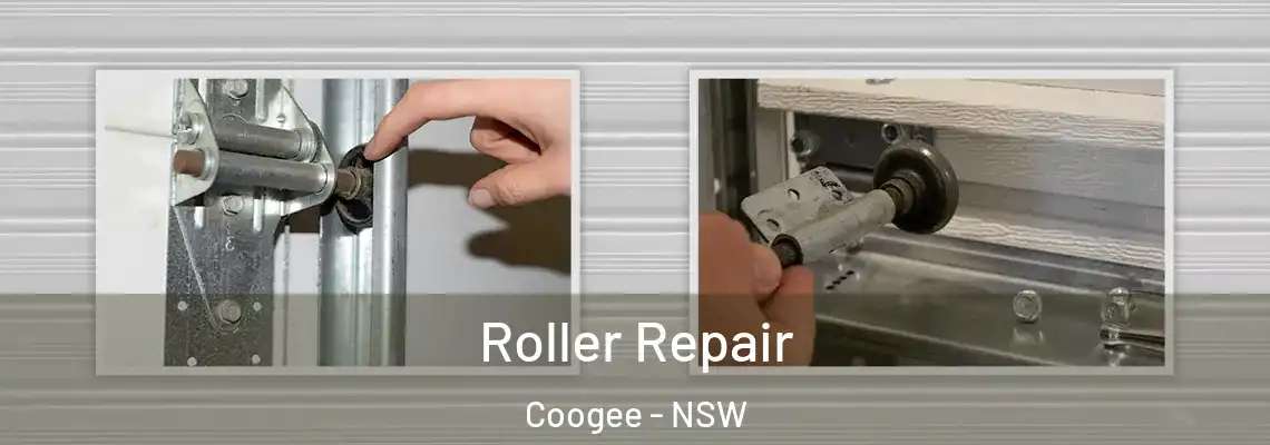  Roller Repair Coogee - NSW