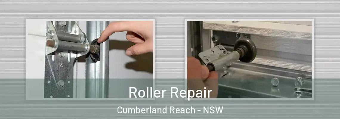  Roller Repair Cumberland Reach - NSW