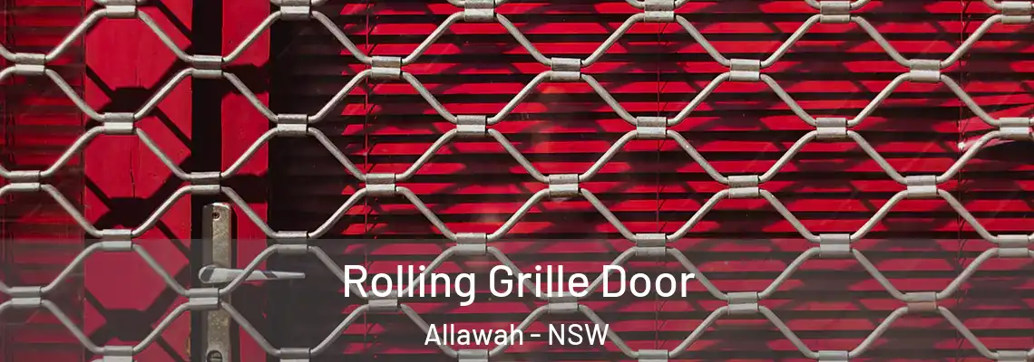  Rolling Grille Door Allawah - NSW