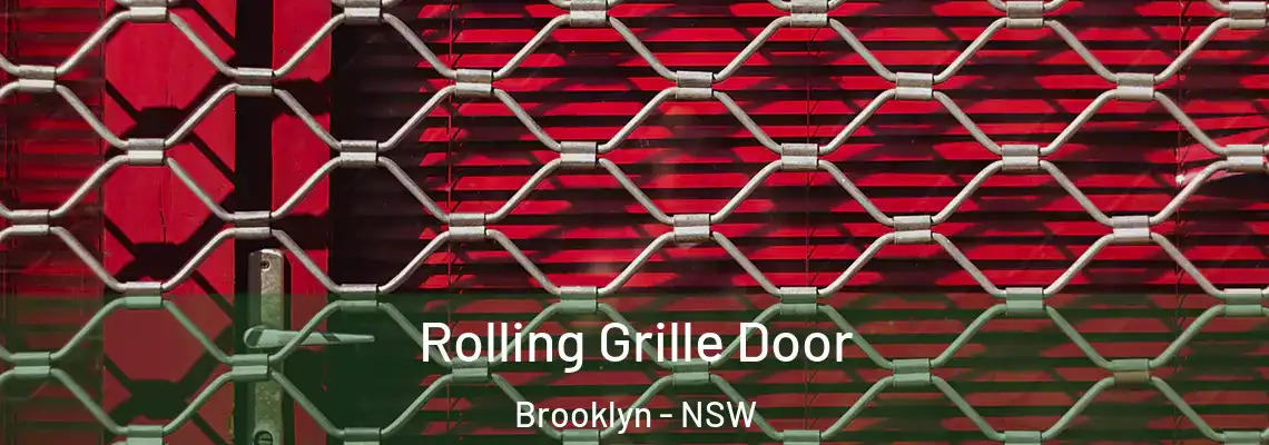  Rolling Grille Door Brooklyn - NSW