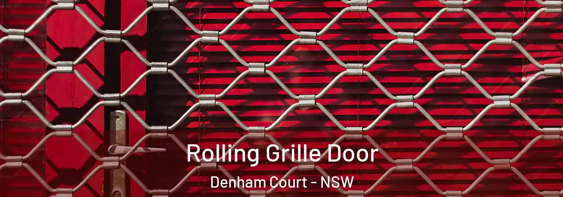  Rolling Grille Door Denham Court - NSW