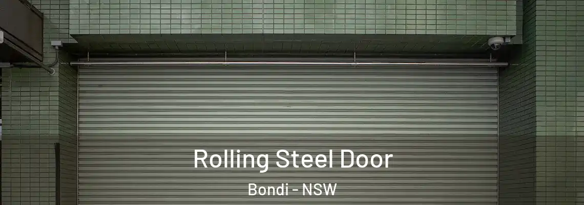  Rolling Steel Door Bondi - NSW