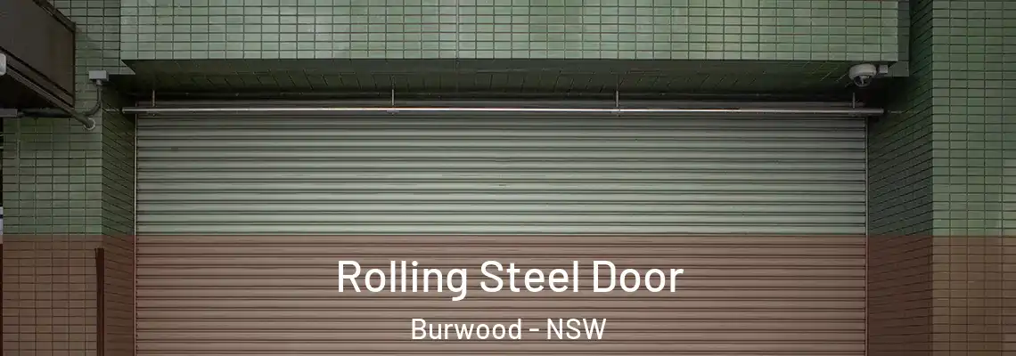  Rolling Steel Door Burwood - NSW