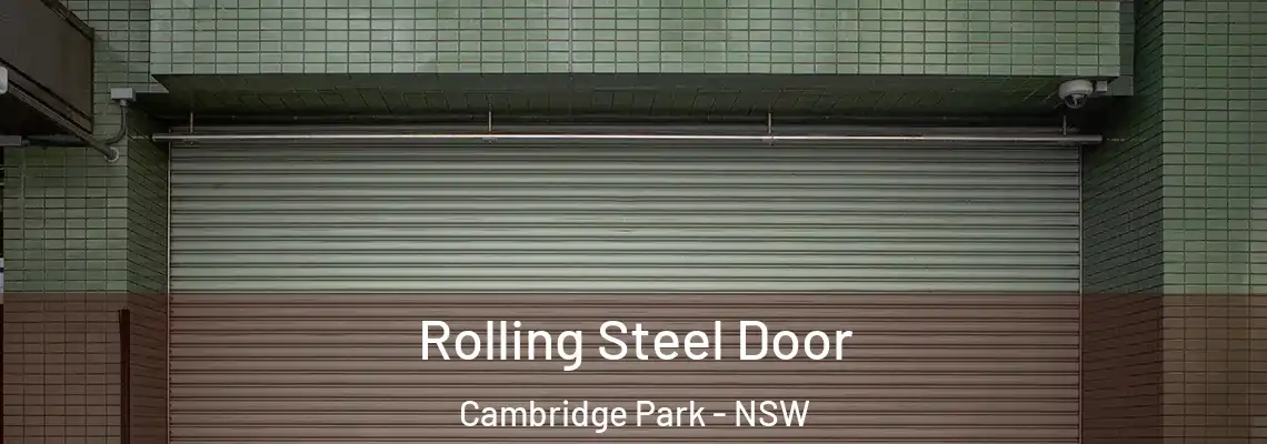  Rolling Steel Door Cambridge Park - NSW