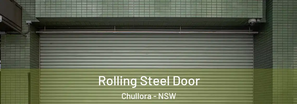  Rolling Steel Door Chullora - NSW