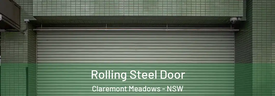  Rolling Steel Door Claremont Meadows - NSW