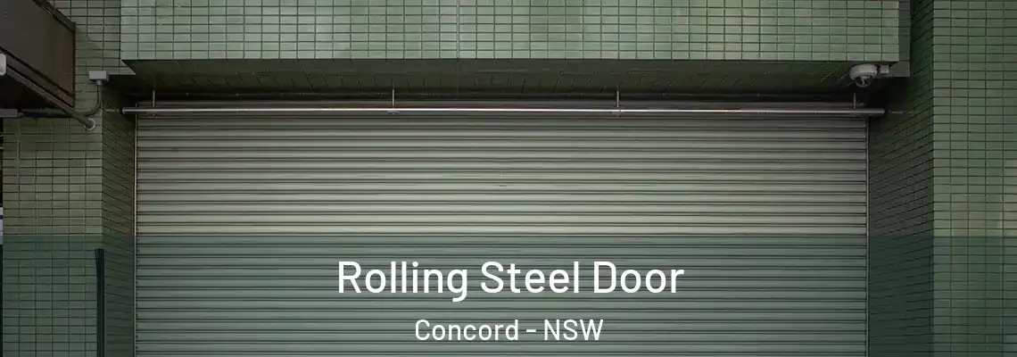  Rolling Steel Door Concord - NSW