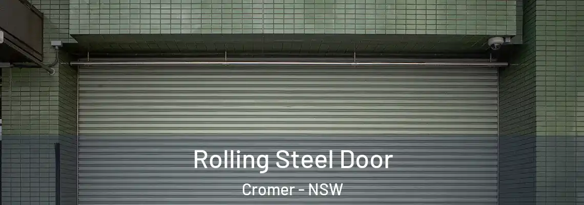  Rolling Steel Door Cromer - NSW