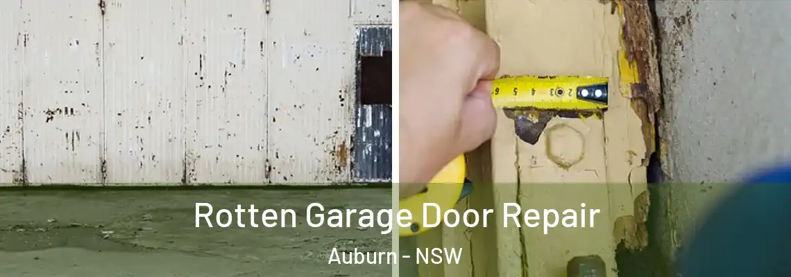  Rotten Garage Door Repair Auburn - NSW
