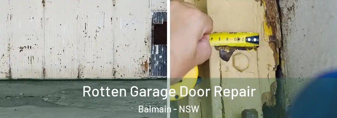  Rotten Garage Door Repair Balmain - NSW