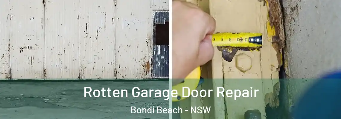  Rotten Garage Door Repair Bondi Beach - NSW