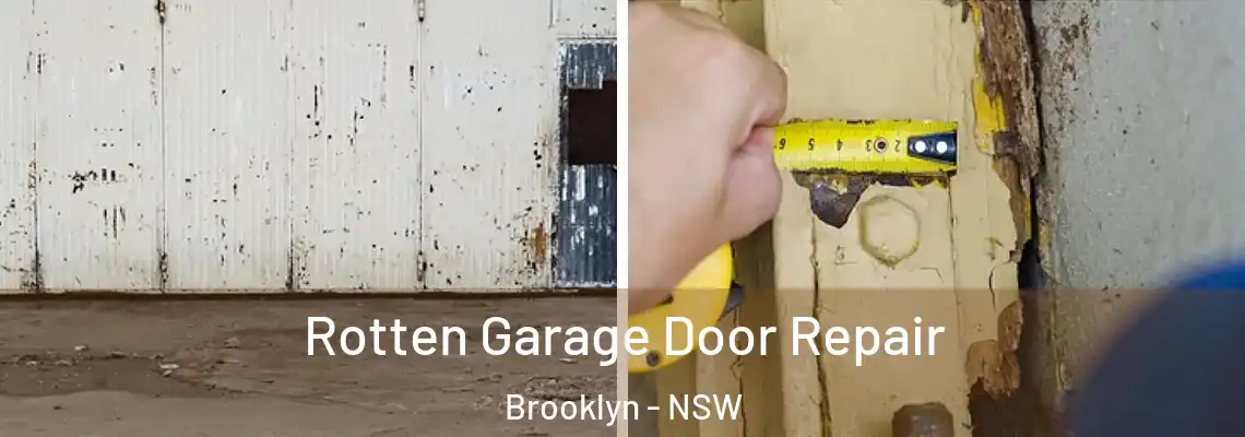  Rotten Garage Door Repair Brooklyn - NSW