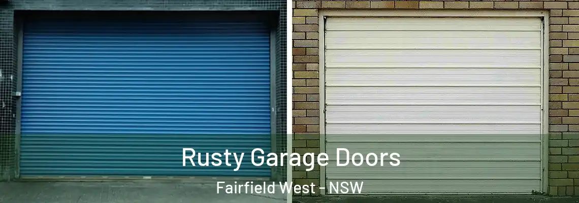  Rusty Garage Doors Fairfield West - NSW