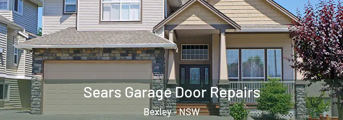  Sears Garage Door Repairs Bexley - NSW