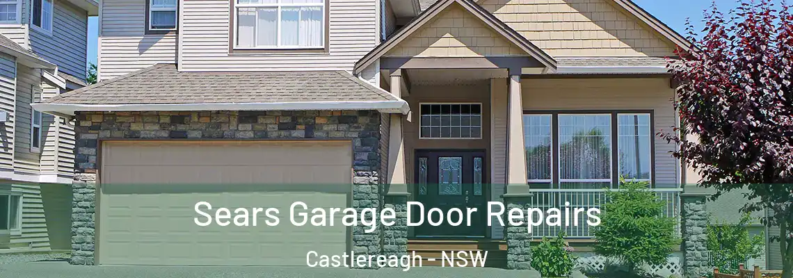  Sears Garage Door Repairs Castlereagh - NSW