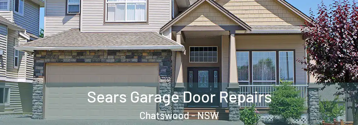  Sears Garage Door Repairs Chatswood - NSW