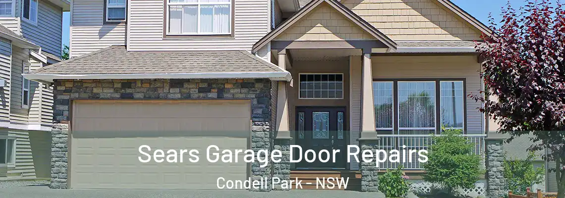  Sears Garage Door Repairs Condell Park - NSW