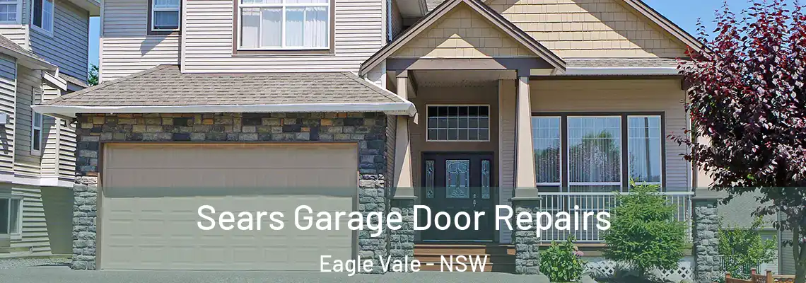  Sears Garage Door Repairs Eagle Vale - NSW