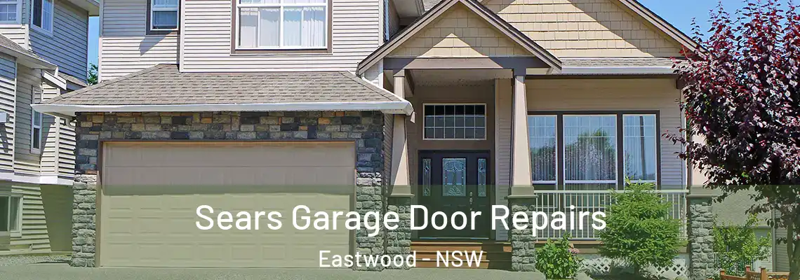  Sears Garage Door Repairs Eastwood - NSW
