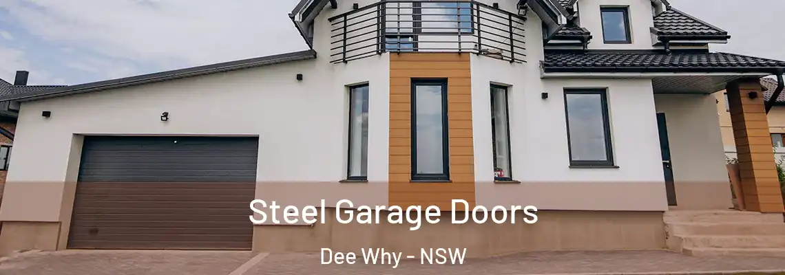  Steel Garage Doors Dee Why - NSW