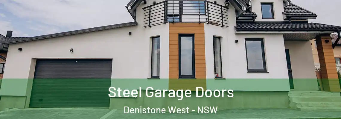  Steel Garage Doors Denistone West - NSW