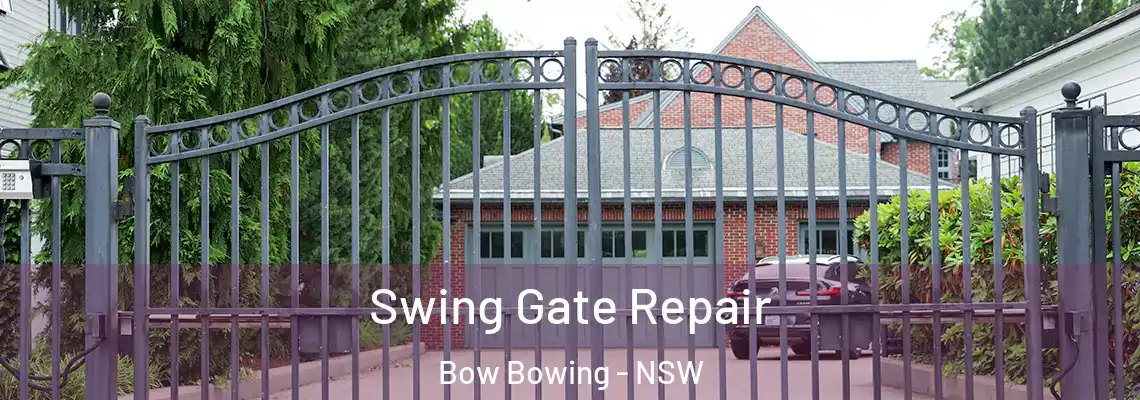  Swing Gate Repair Bow Bowing - NSW