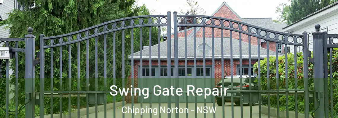  Swing Gate Repair Chipping Norton - NSW