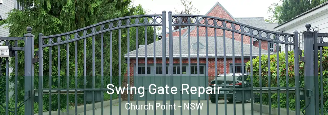  Swing Gate Repair Church Point - NSW