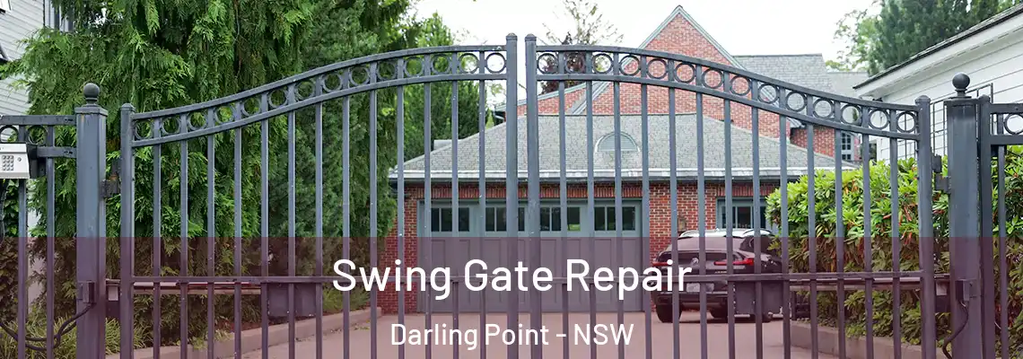  Swing Gate Repair Darling Point - NSW