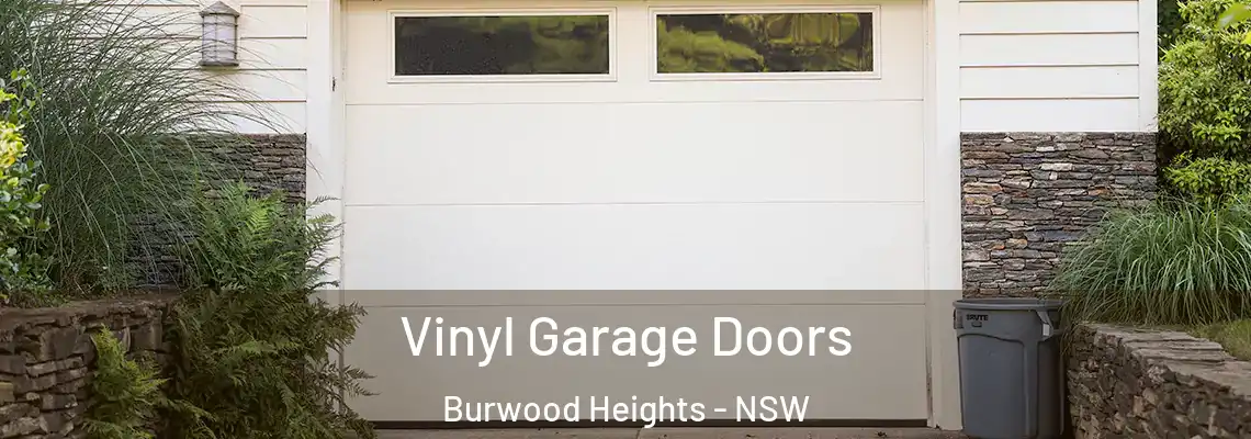  Vinyl Garage Doors Burwood Heights - NSW
