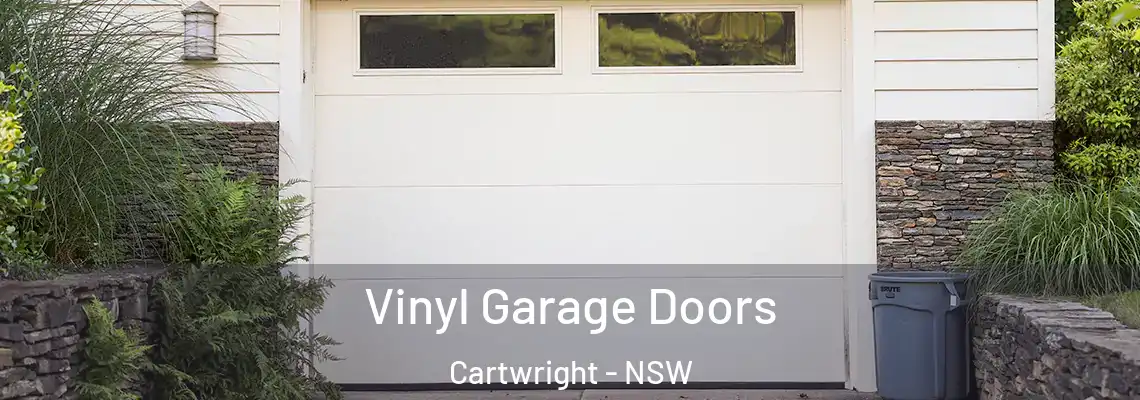  Vinyl Garage Doors Cartwright - NSW