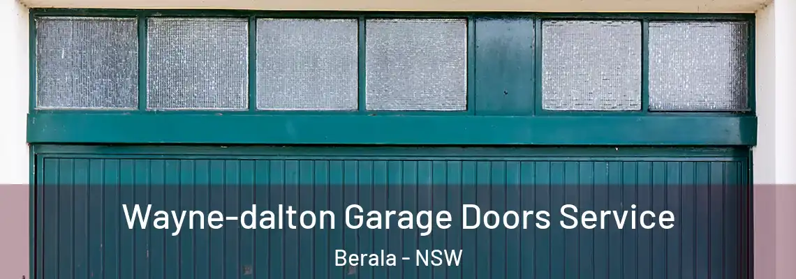  Wayne-dalton Garage Doors Service Berala - NSW