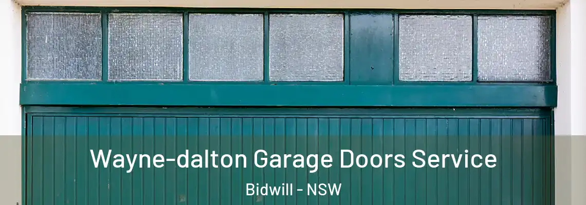  Wayne-dalton Garage Doors Service Bidwill - NSW