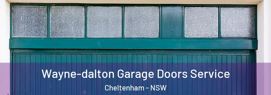  Wayne-dalton Garage Doors Service Cheltenham - NSW