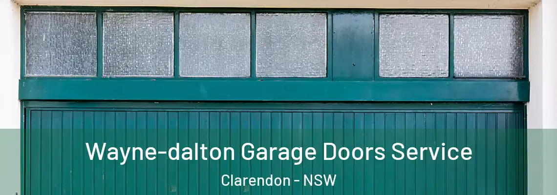  Wayne-dalton Garage Doors Service Clarendon - NSW