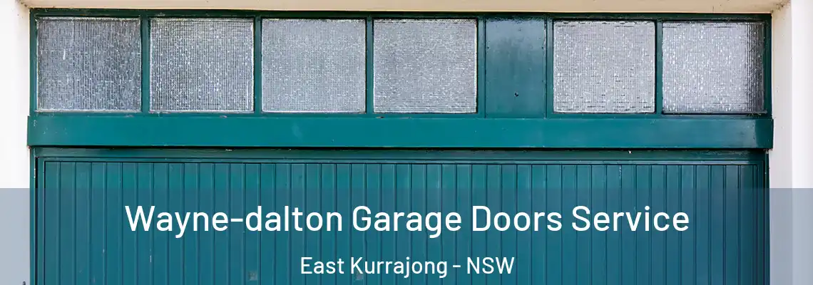  Wayne-dalton Garage Doors Service East Kurrajong - NSW