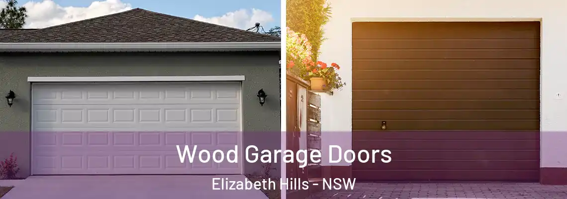  Wood Garage Doors Elizabeth Hills - NSW