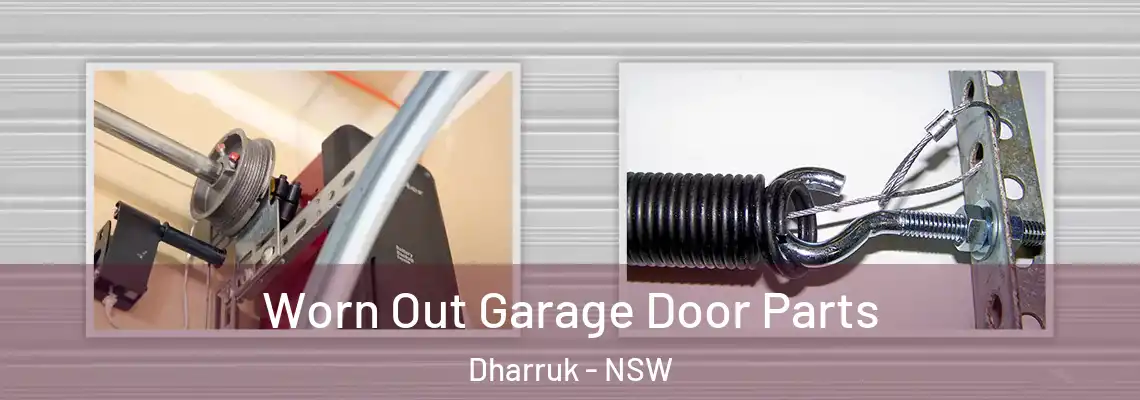  Worn Out Garage Door Parts Dharruk - NSW